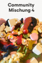Community Mischung 4